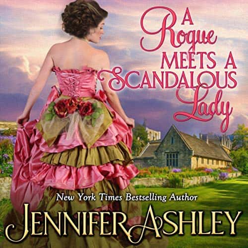 A Rogue Meets a Scandalous Lady audiobook by Jennifer Ashley