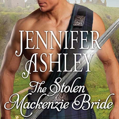 The Stolen Mackenzie Bride audiobook by Jennifer Ashley